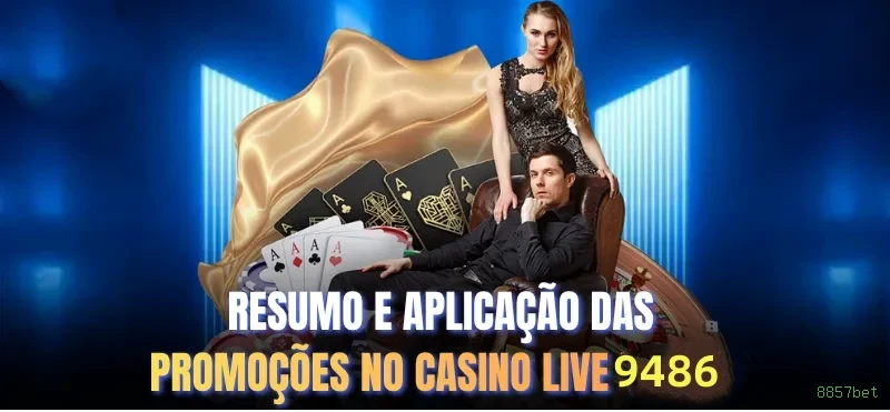 Cassino 8857bet - mesas ao vivo e jogos